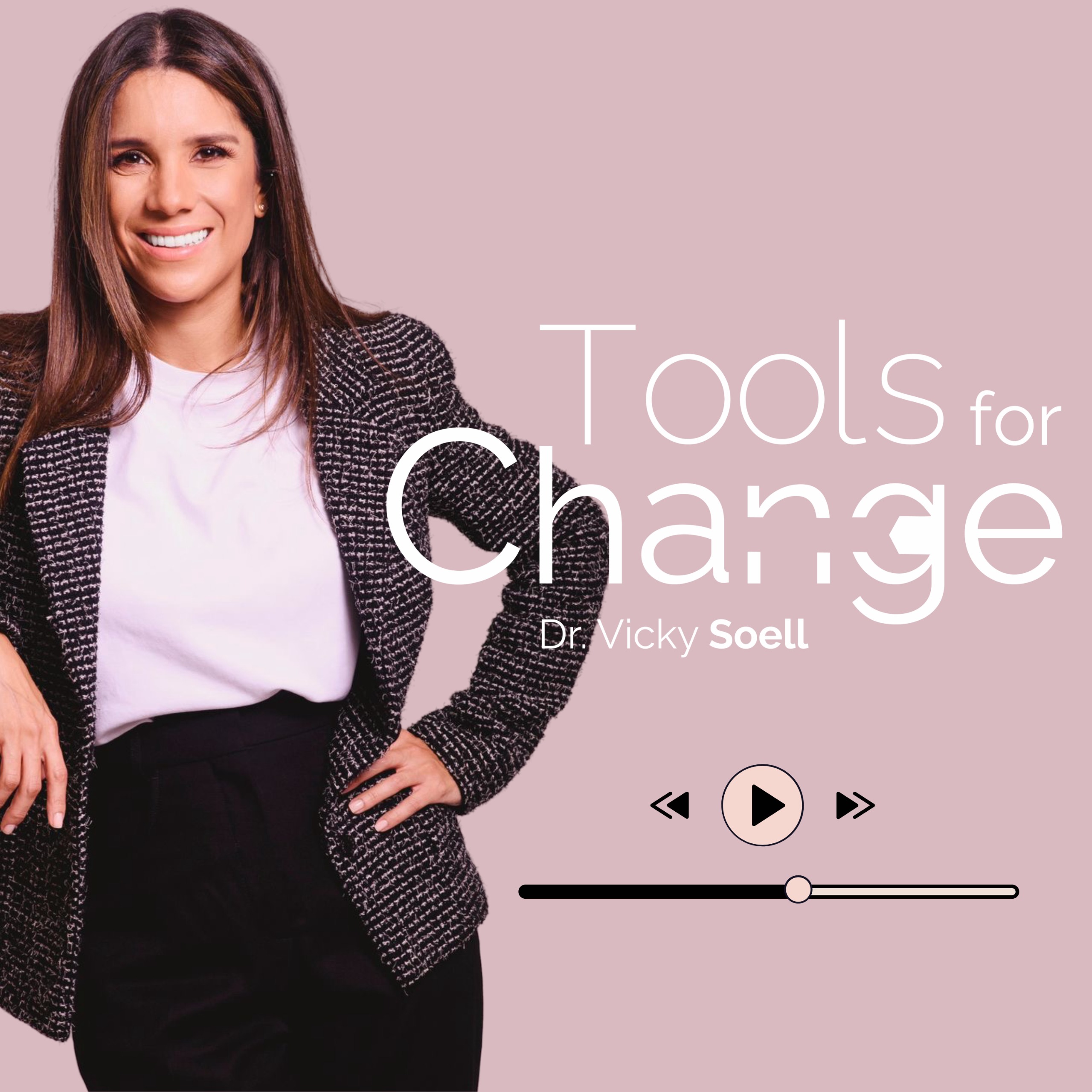 Tools for Change - Victoria Soell